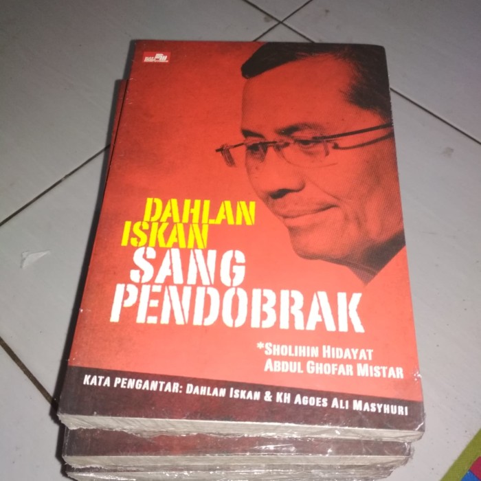 Dahlan iskan kisah inspiratif miliarder