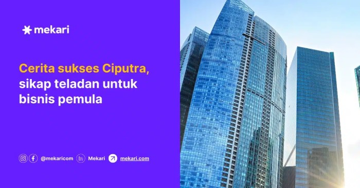 Biografi ciputra enterpreneur sukses