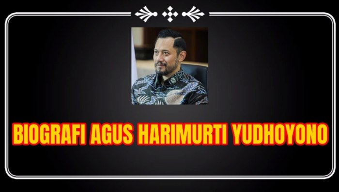 Biografi agus harimurti yudhoyono