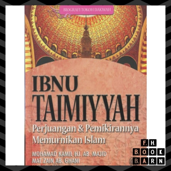 Ibnu taimiyah hebat syaikh tapi suka sosok ulama