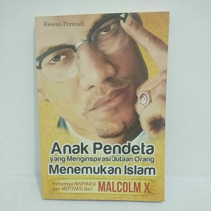 Biografi malcom x pendakwah islam dari