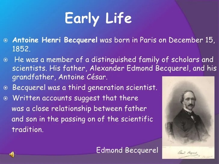 Biografi antoine henri becquerel 1852