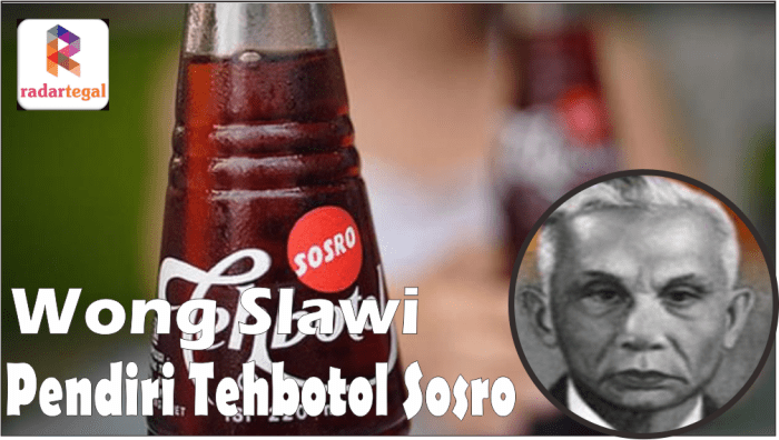 Biografi sosrodjojo pendiri teh botol sosro