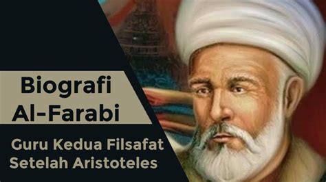 Kesimpulan Biografi Al-Farabi