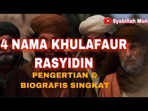 Biografi Khulafaur Rasyidin