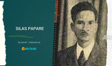 Kontribusi Silas Papare untuk Indonesia