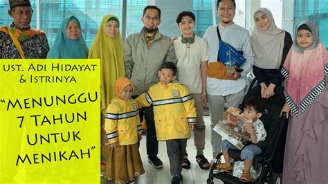 Kehidupan Pribadi Istri Ustadz Adi Hidayat