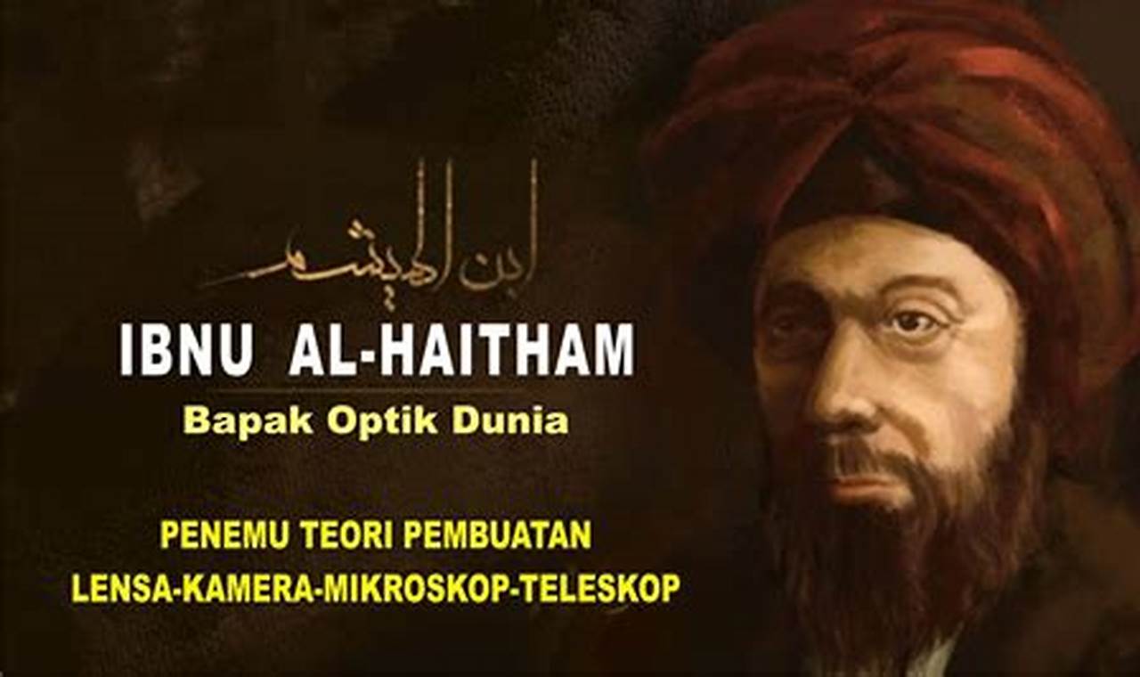 Temukan Kisah Penemu Kamera Obscura dan Bapak Optik Modern: Biografi ...